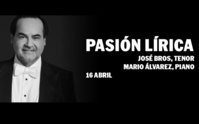 Pasión Lirica – José Bros, Tenor