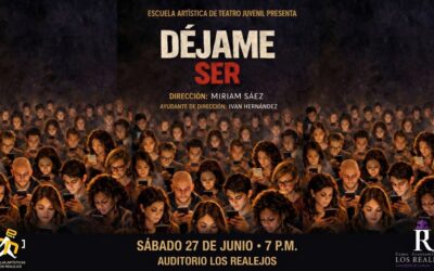 Déjame Ser- Escuela Artística de Teatro Juvenil